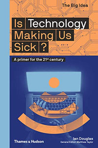 Is Technology Making Us Sick? 