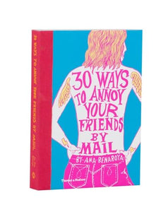 30 Ways to Annoy Your Friends by Mail 