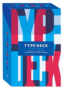 Type Deck: A Collection of Iconic Typefaces 