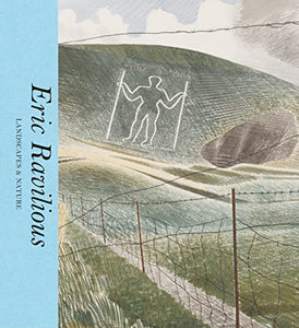 Eric Ravilious: Landscapes & Nature 