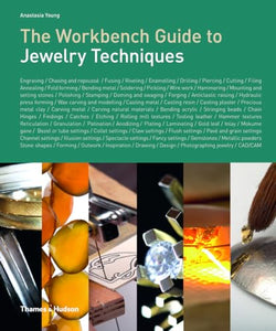 The Workbench Guide to Jewelry Techniques 