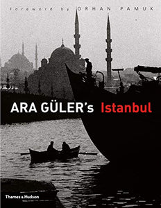 Ara Guler's Istanbul 