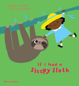 If I had a sleepy sloth 