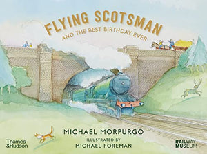 Flying Scotsman and the Best Birthday Ever 