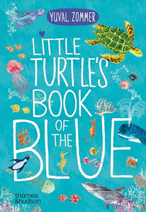 Little Turtle's Book of the Blue 