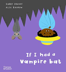 If I had a vampire bat 