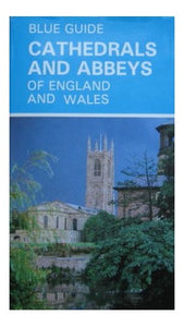 Cathedrals and Abbeys of England and Wales 