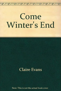 Come Winter's End 