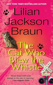 The Cat Who Blew the Whistle 