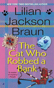 The Cat Who Robbed a Bank 