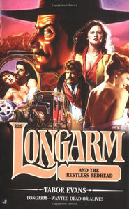 Longarm and the Restless Redhead 