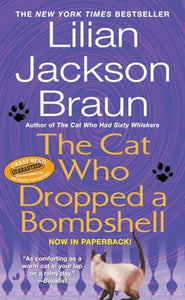 The Cat Who Dropped a Bombshell 