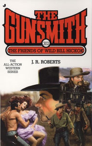 The Friends of Wild Bill Hickok 