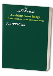 Scarecrows 