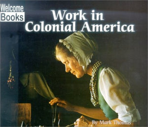 Work in Colonial America 