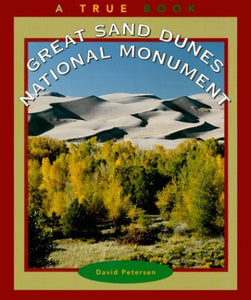 Great Sand Dunes National Monument 