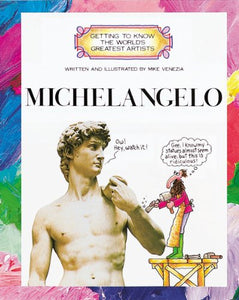 GETTING TO KNOW WORLD:MICHELANGEL 