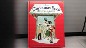 My Christmas Book of Stories & Carols 