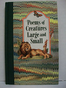 Poems of Creatures Large & Small # 