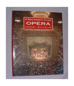 A Beginner's Guide to Opera 