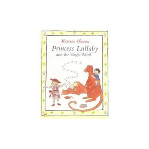 Princess Lullaby & the Magic Word 
