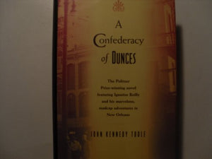 A Confederacy of Dunces 