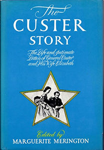 Custer Story 