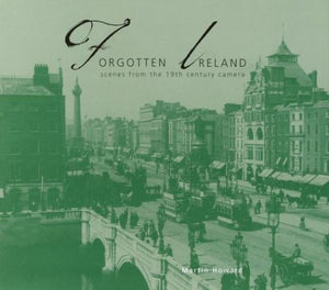 Forgotten Ireland 