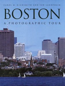 A Photographic Tour of Boston 