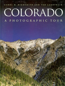 Photographic Tour of Colorado 