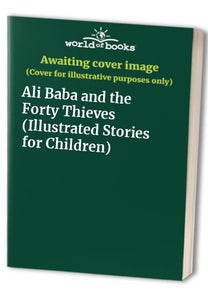 Ali Baba and the Forty Thieves 