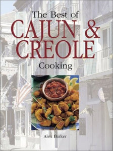 Best of Cajun and Creole Cooking 