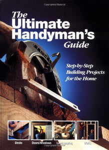 The Ultimate Handyman's Guide 