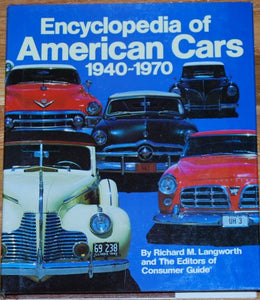 Encyclopedia of American Cars 1940-197 