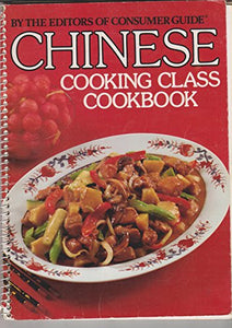 Chinese Cooking Class Cookbook 