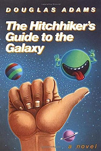 The Hitch-Hiker's Guide to the Galaxy 