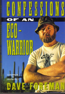 Confessions of an Eco-Warrior 