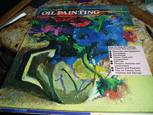 Complete Oil Painting Course 