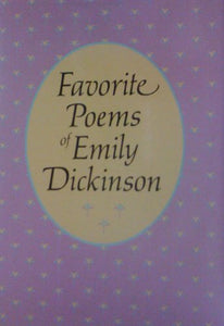 Favorite Poems of Emily Dickinson 