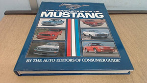 Complete Book of the Ford Mustang 