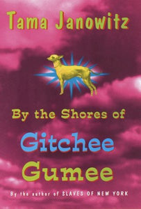 By the Shores of Gitchee Gumee 