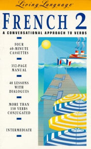 Living Language Advanced Conversational French 