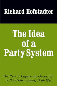 The Idea of a Party System 