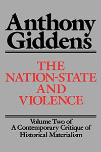 The Nation-State and Violence: v. 2 