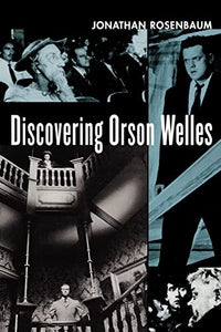 Discovering Orson Welles 