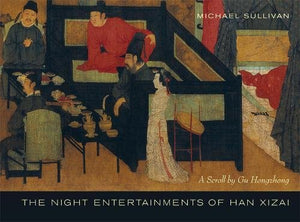 The Night Entertainments of Han Xizai 