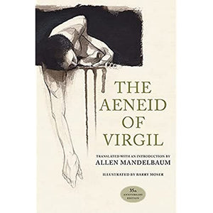 The Aeneid of Virgil, 35th Anniversary Edition 