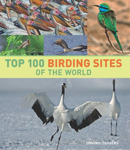 Top 100 Birding Sites of the World 