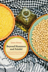 Beyond Hummus and Falafel 