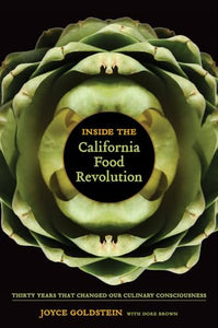 Inside the California Food Revolution 